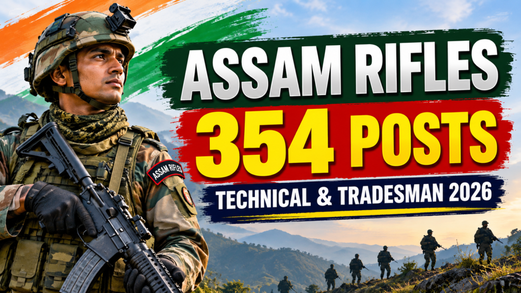 Assam Rifles Technical & Tradesman Recruitment 2026 